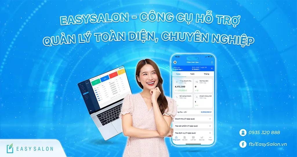 EasySalon - Công nghệ tối ưu cho salon/spa/barbershop