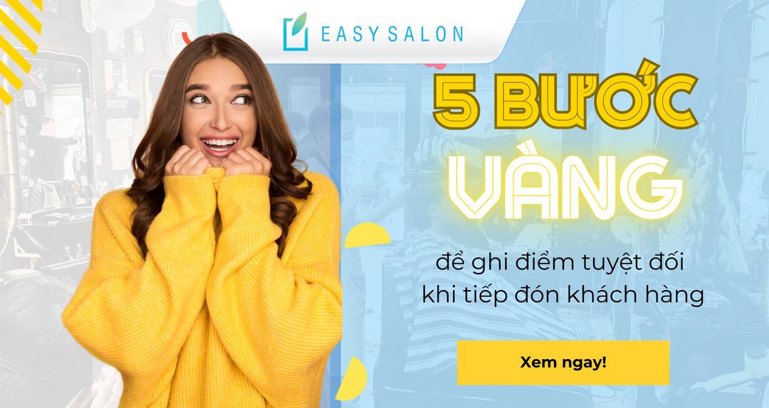 5 bước "vàng" để ghi điểm tuyệt đối khi tiếp đón khách hàng.